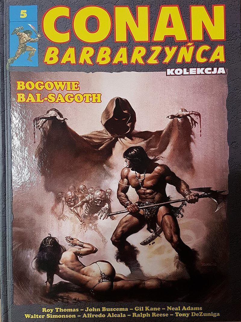 Conan Barbarzyńca - 5 - Bogowie Bal-Sagoth