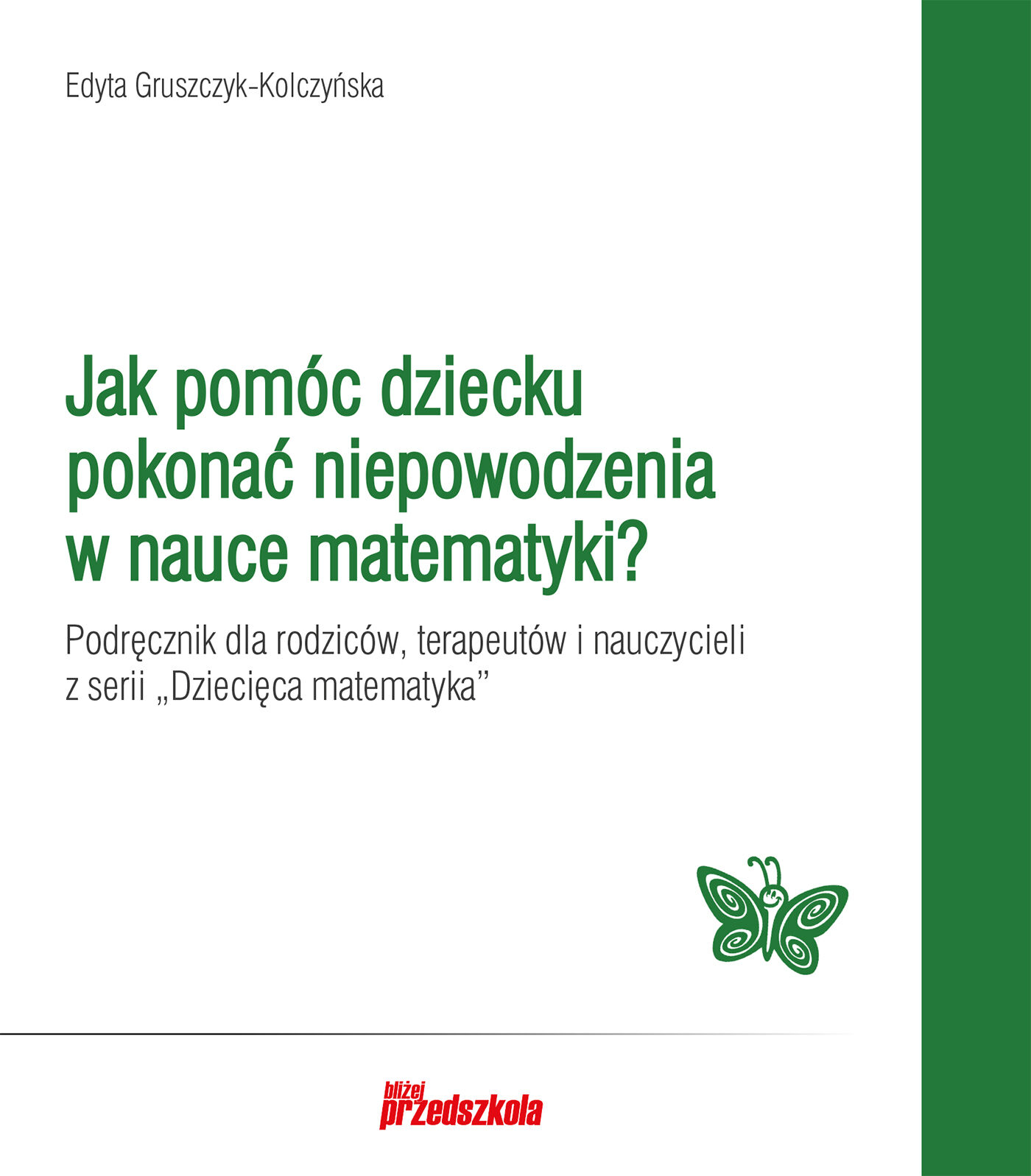Jak pomóc dziecku pokonać niepowodzenia w nauce matematyki?