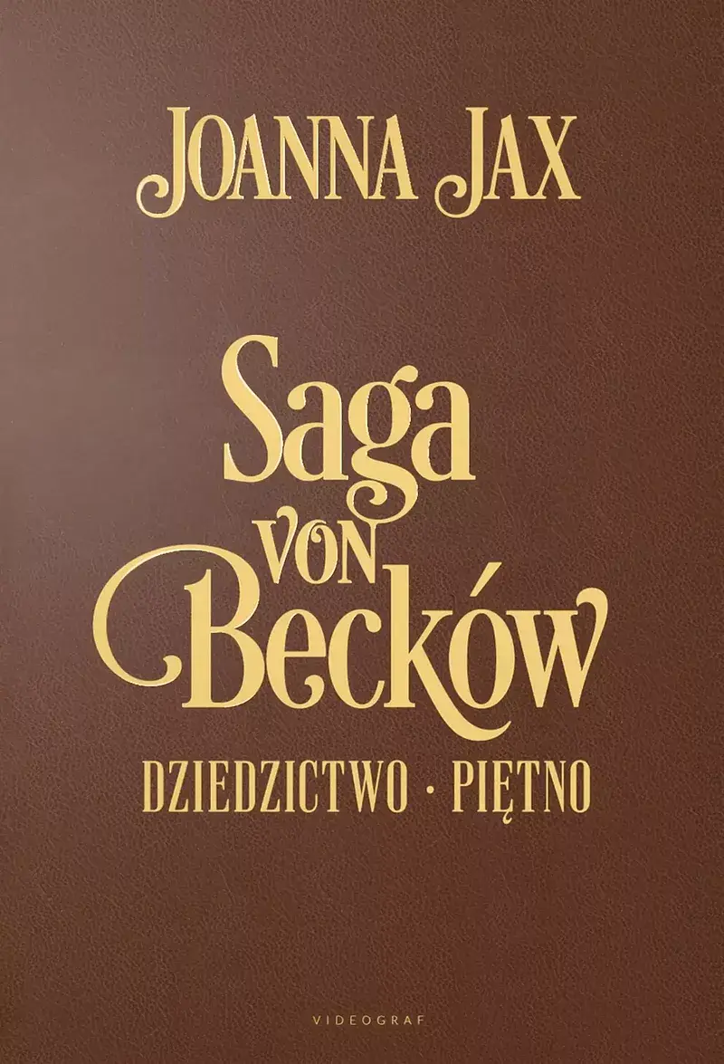 Saga von Becków - Wydanie Jubileuszowe
