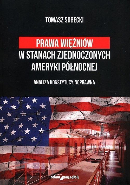 Prawa więźniów w Stanach Zjednocz Ameryki Północnej
