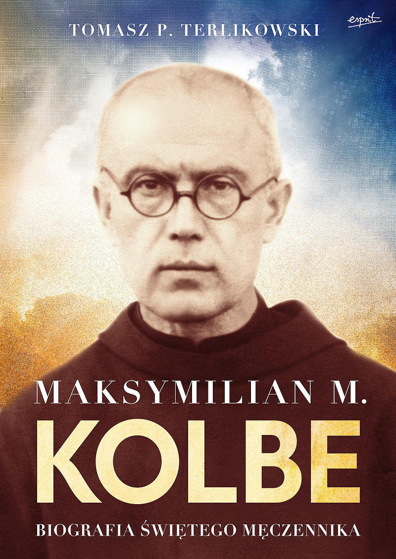Maksymilian M. Kolbe WYDANIE 2022