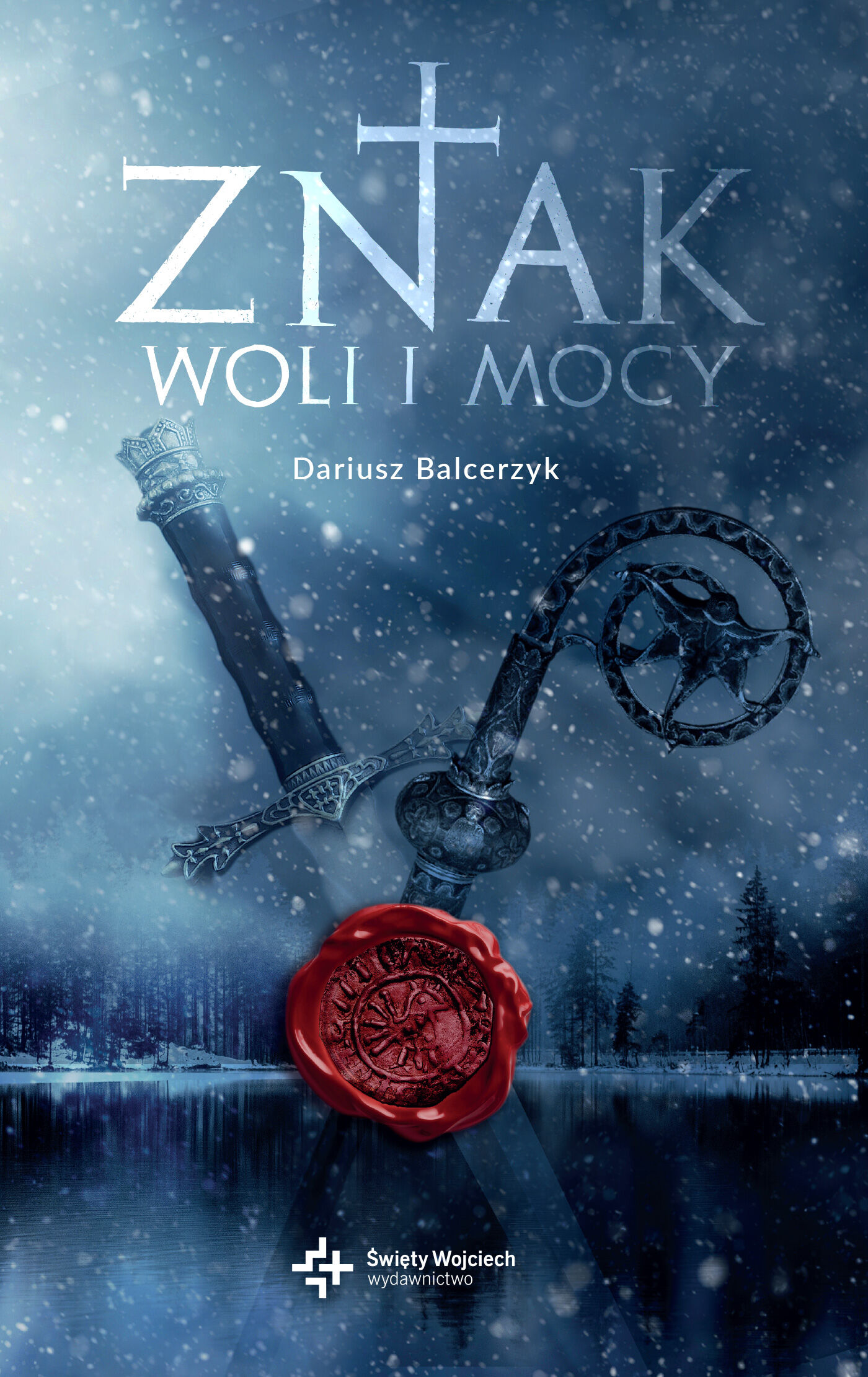 Znak woli i mocy (e-book)