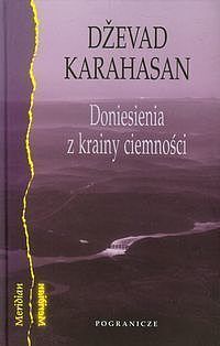 Doniesienia z krainy ciemności