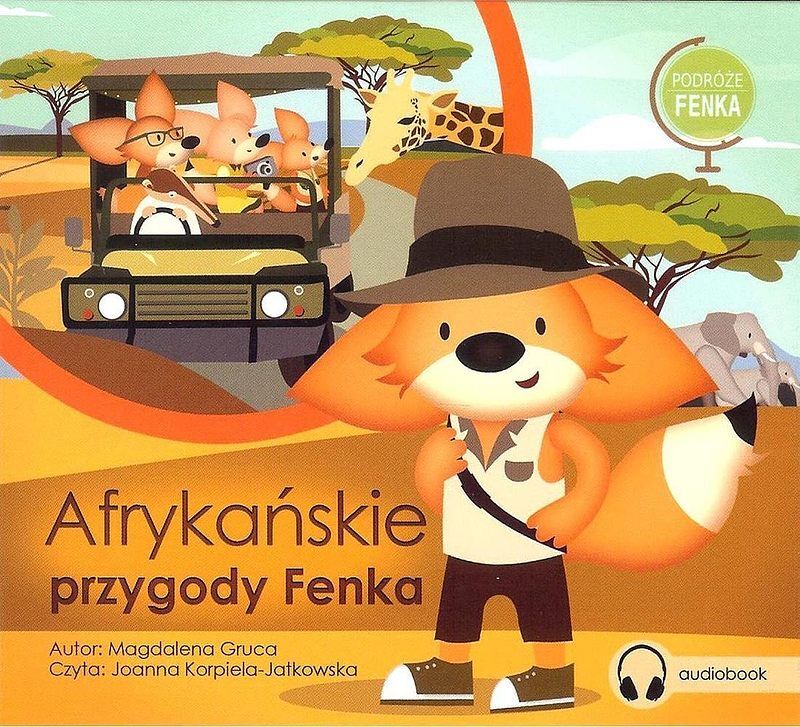 Afrykańskie przygody Fenka (audiobook CD)