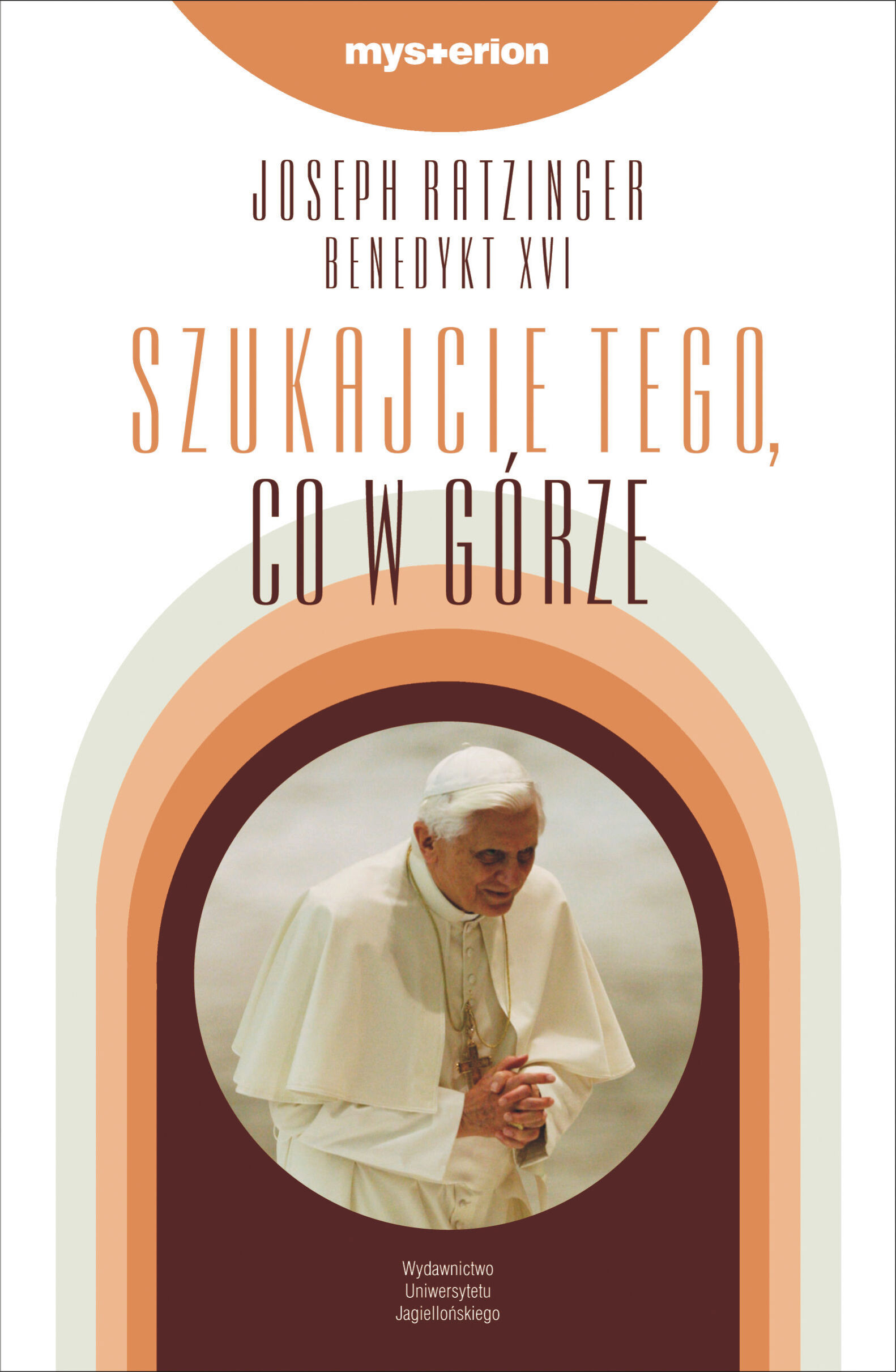 Szukajcie tego, co w górze