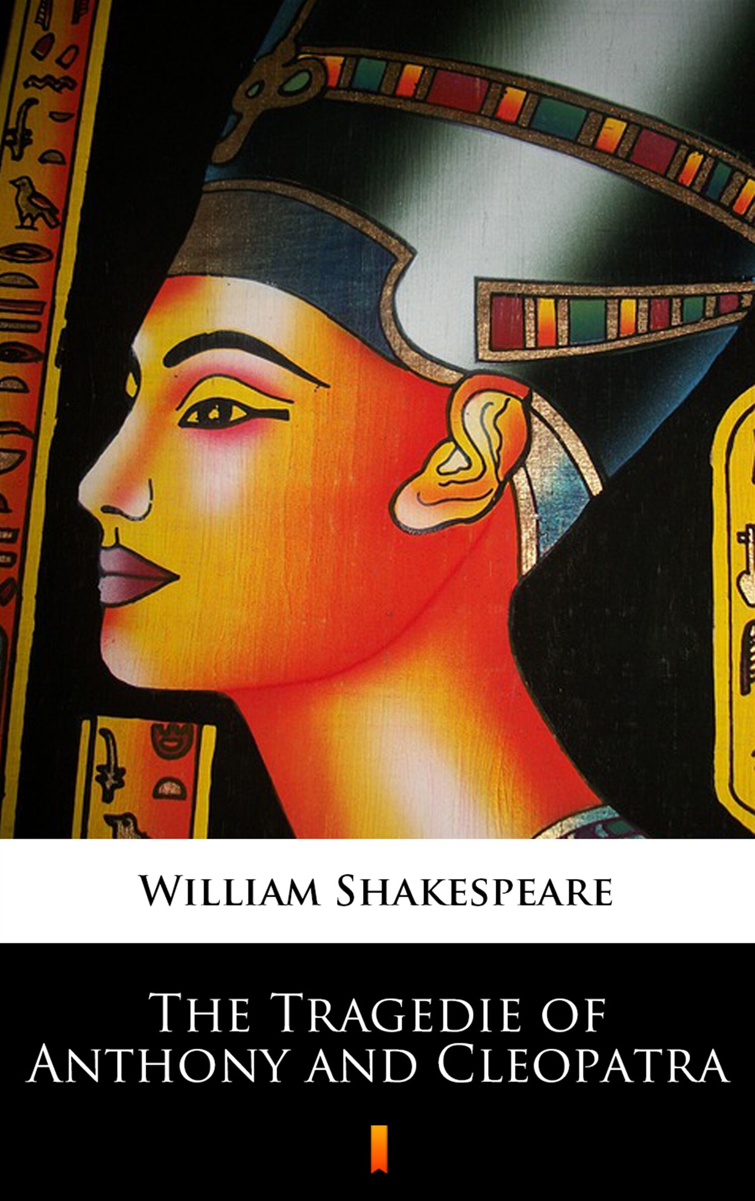 The Tragedie of Anthony and Cleopatra (e-book)