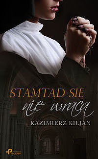 Stamtąd się nie wraca