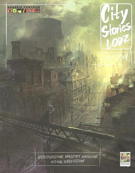 City Stories - 10 - Międzynarodowe warsztaty komiksowe Wydanie jubileuszowe