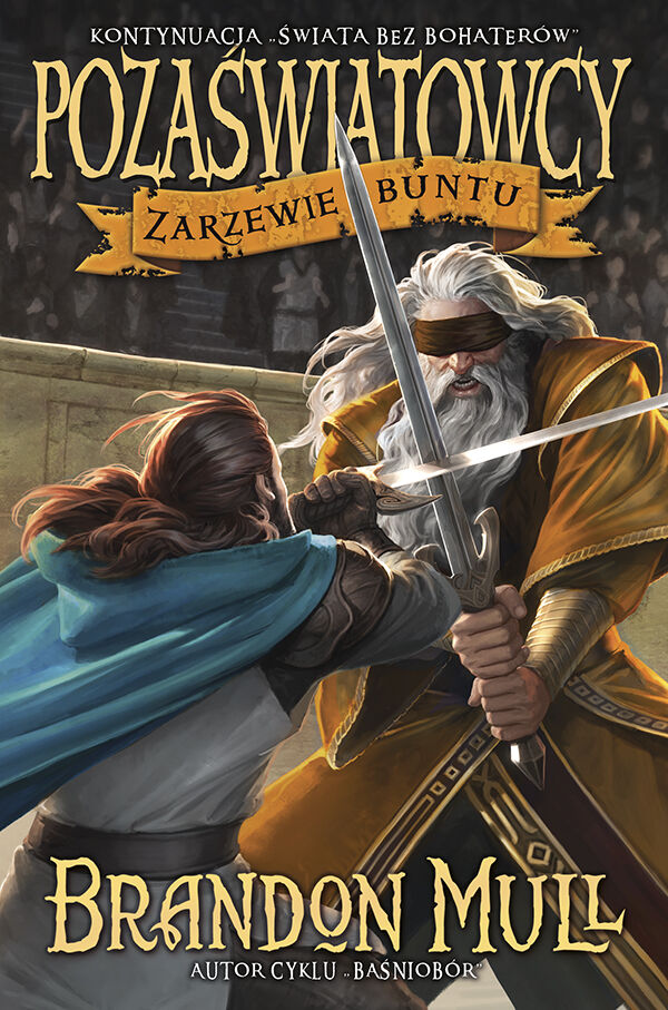 Pozaświatowcy. Tom 2: Zarzewie buntu