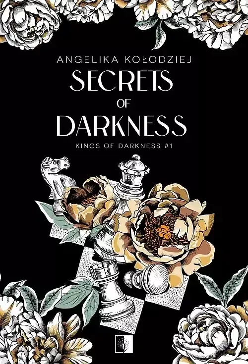 Kings of Darkness. Tom 1 Secrets of Darkness
