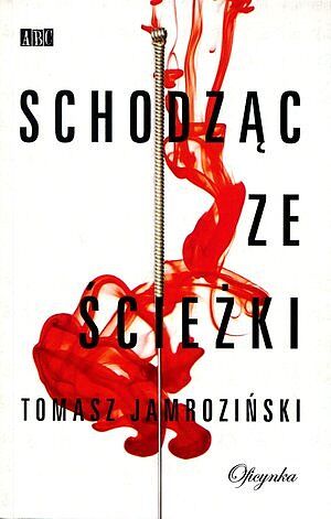 Schodząc ze ścieżki