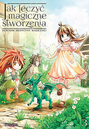 Jak leczyć magiczne stworzenia. Dziennik medycyny magicznej - 03