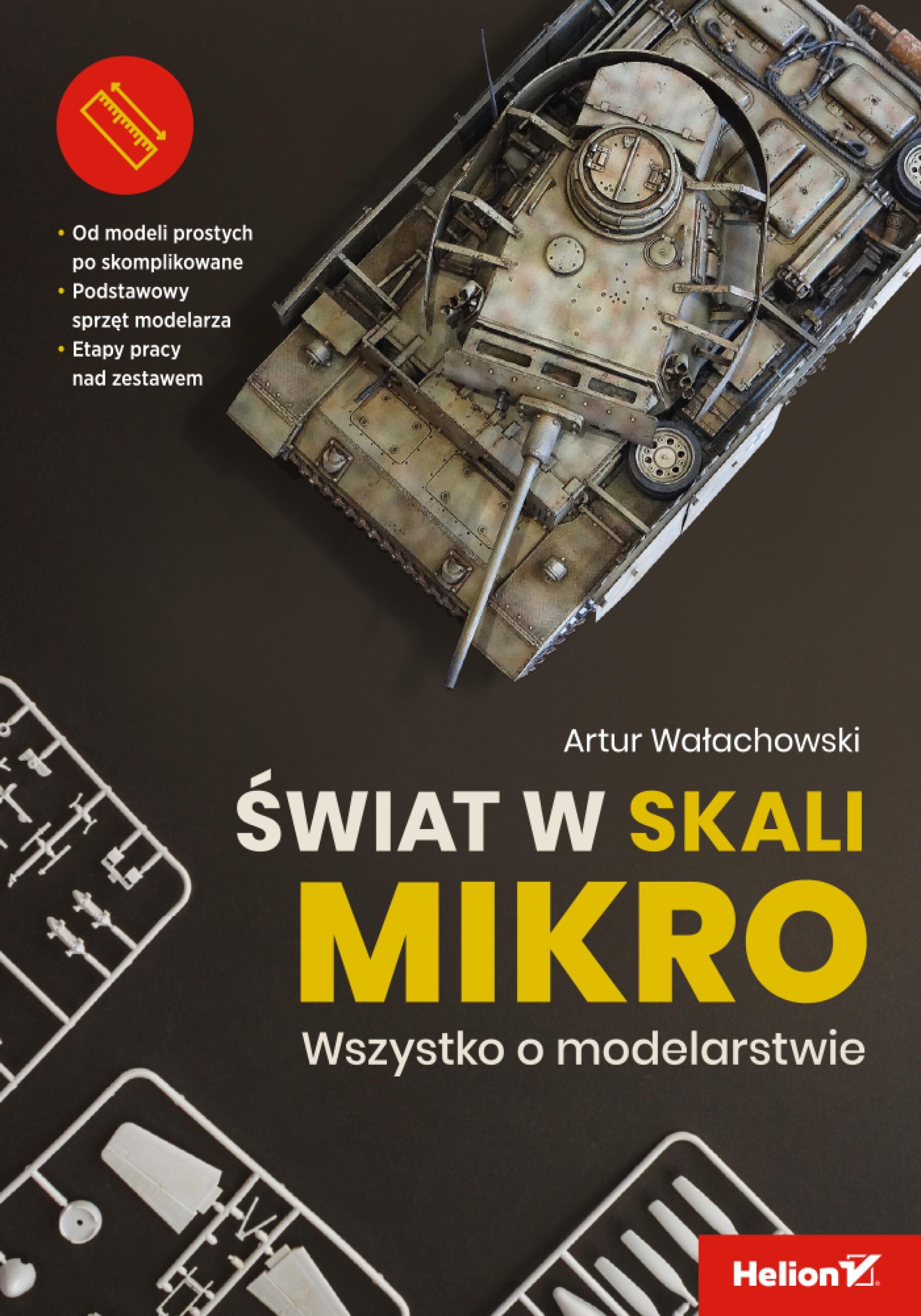 Świat w skali mikro. Wszystko o modelarstwie (e-book)