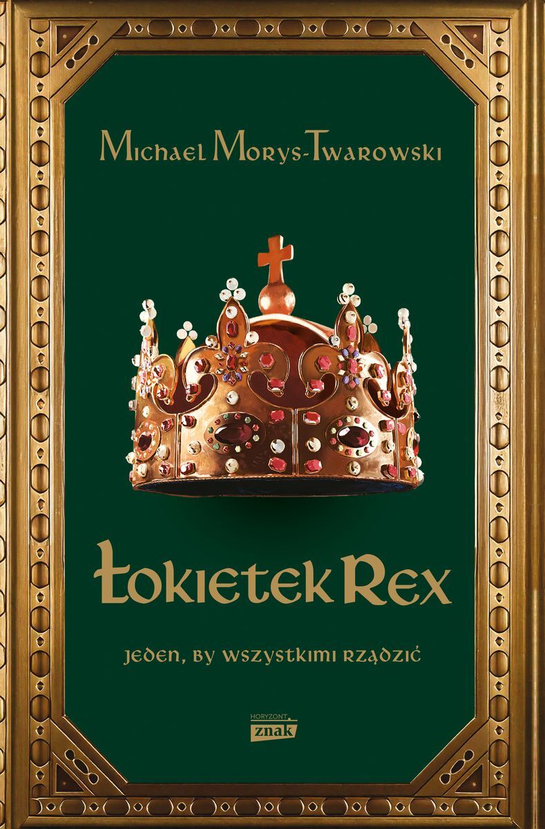 Łokietek Rex Jeden by wszystkimi rządzić wyd. specjalne