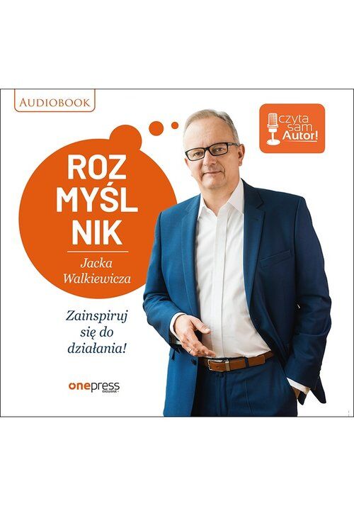Rozmyślnik Jacka Walkiewicza Zainspiruj się do działania! (audiobook CD)