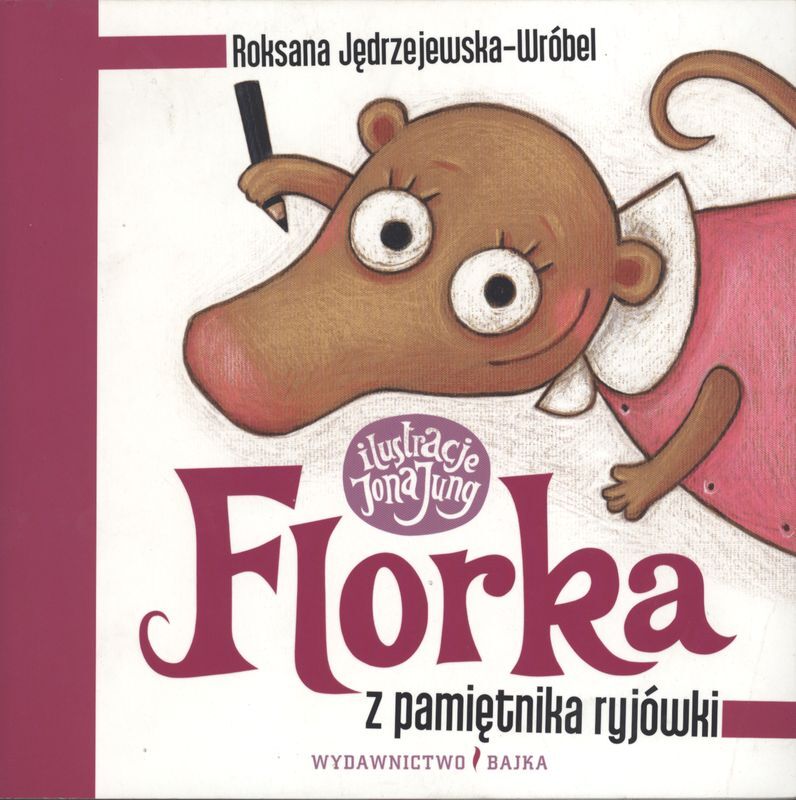 Florka z pamiętnika ryjówki wyd. 2