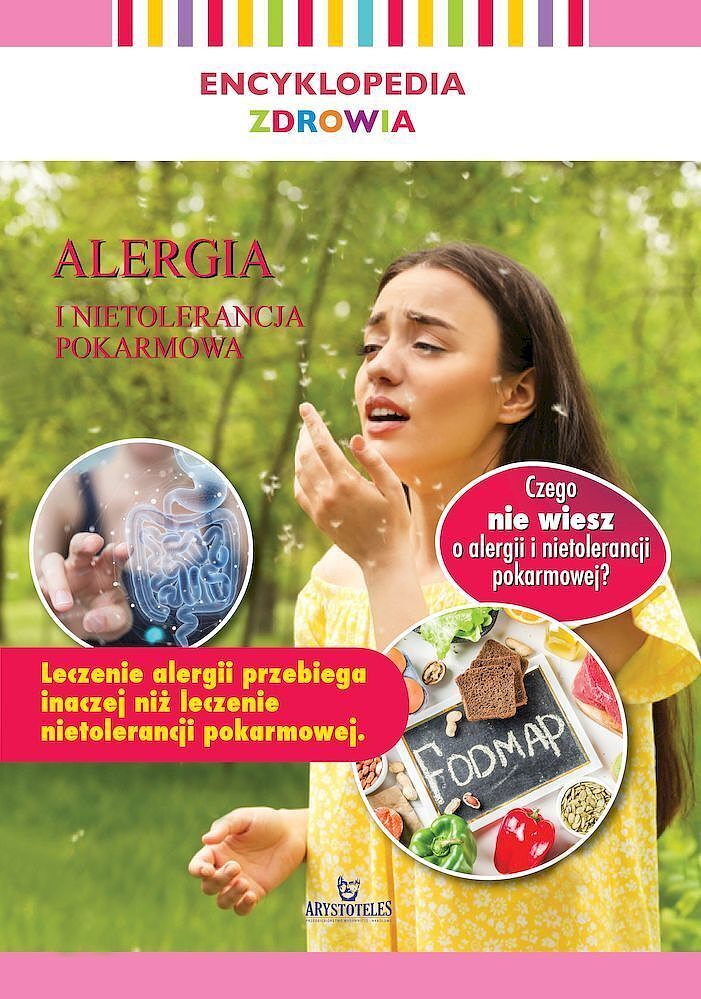 Alergia i nietolerancja pokarmowa. Encyklopedia zdrowia