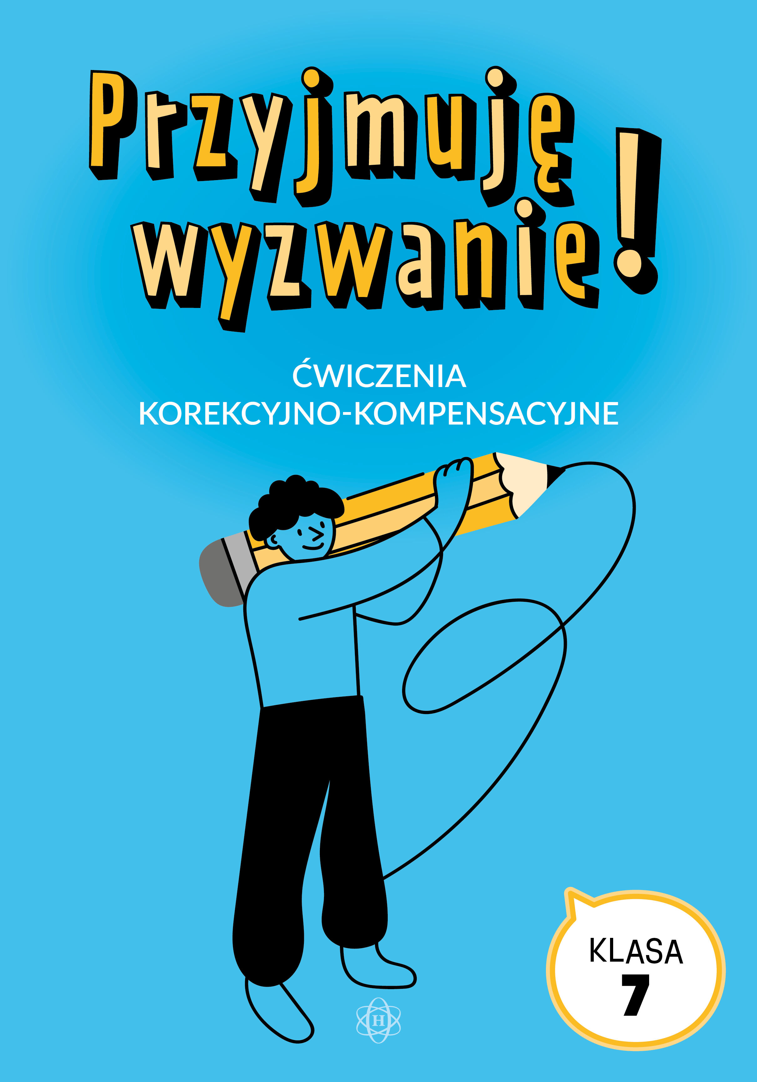 Przyjmuję wyzwanie! Klasa 7