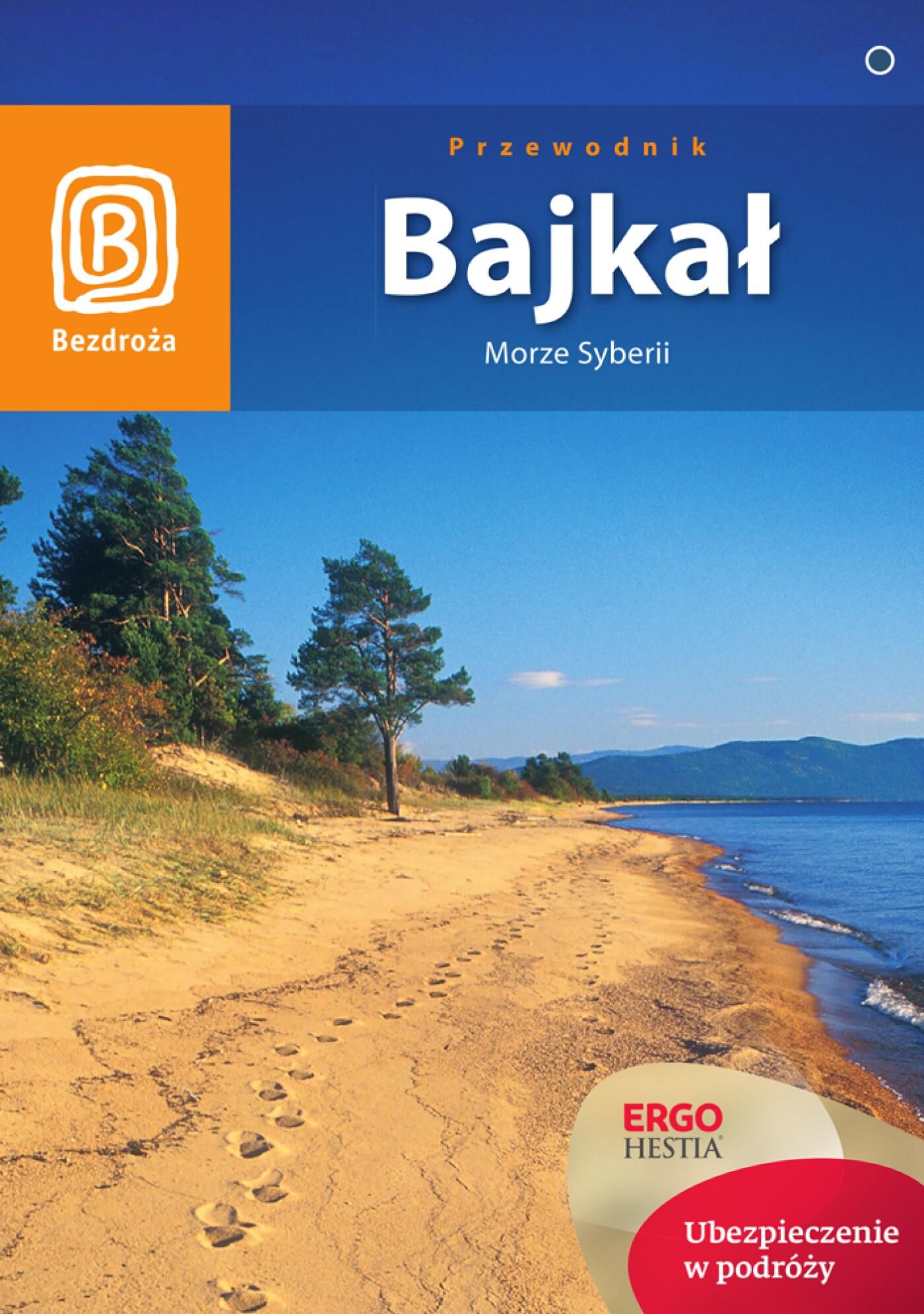 Bajkał. Morze Syberii. Wydanie 4 (e-book)