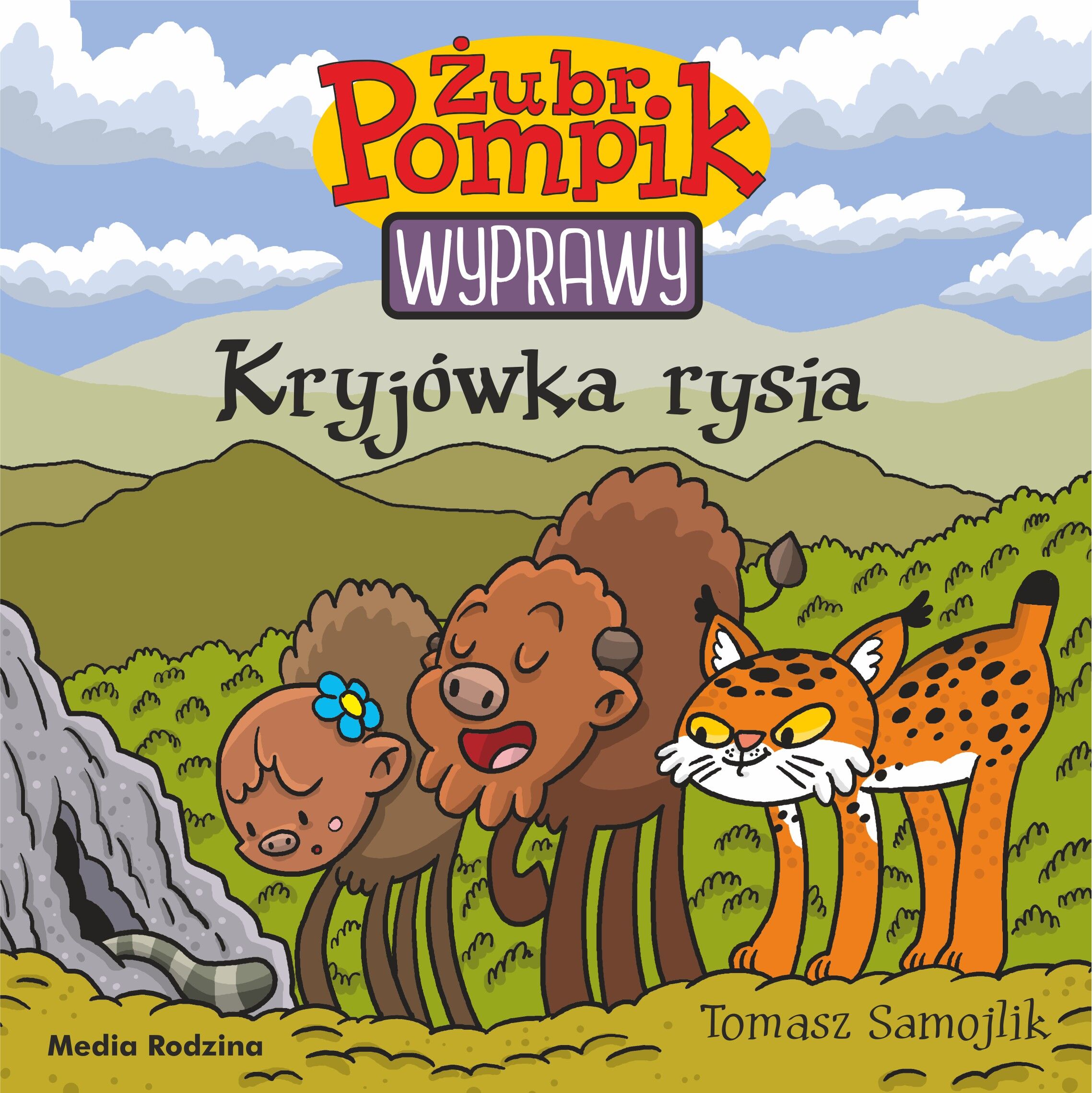 Żubr Pompik. Wyprawy. Tom 18. Kryjówka rysia