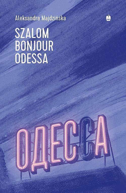 Szalom bonjour Odessa / Marpress