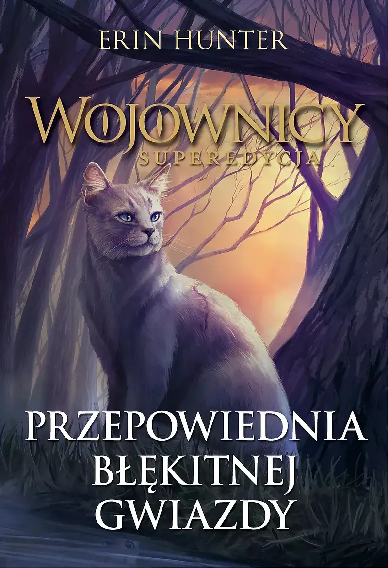 Przepowiednia Błękitnej Gwiazdy