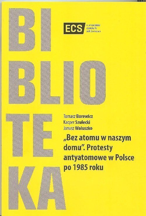 Bez atomu w naszym domu.