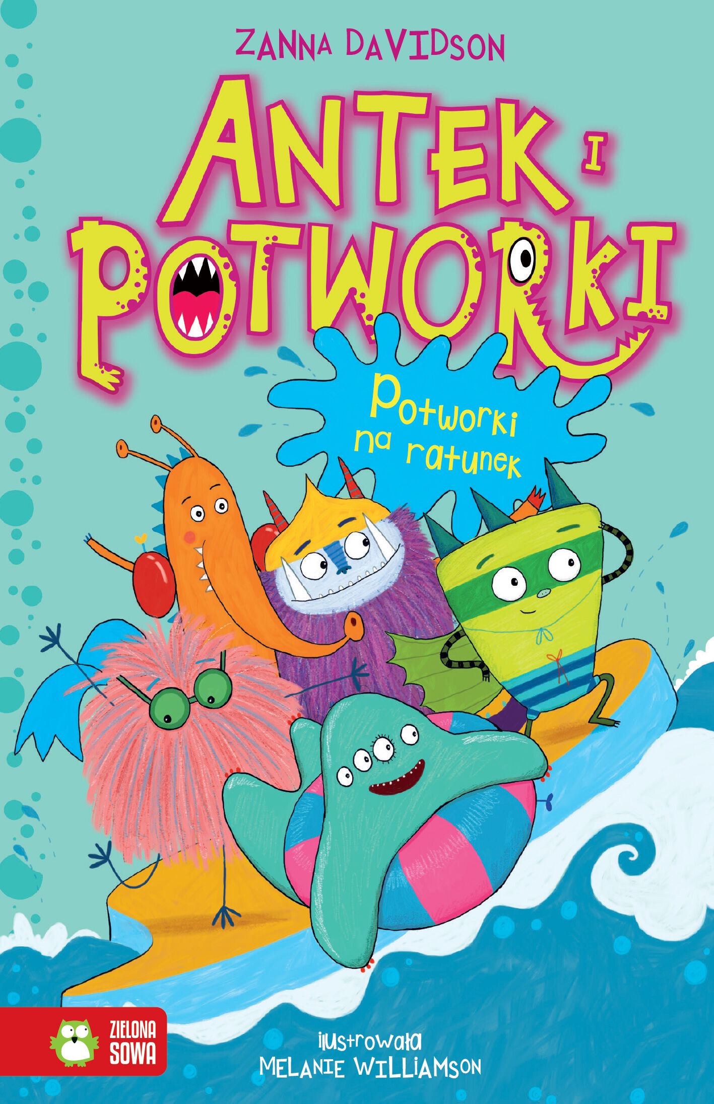 Antek i potworki. Potworki na ratunek
