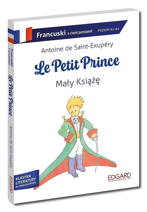 Francuski. Le Petit Prince. Mały Książę. Adaptacja z ćwiczeniami