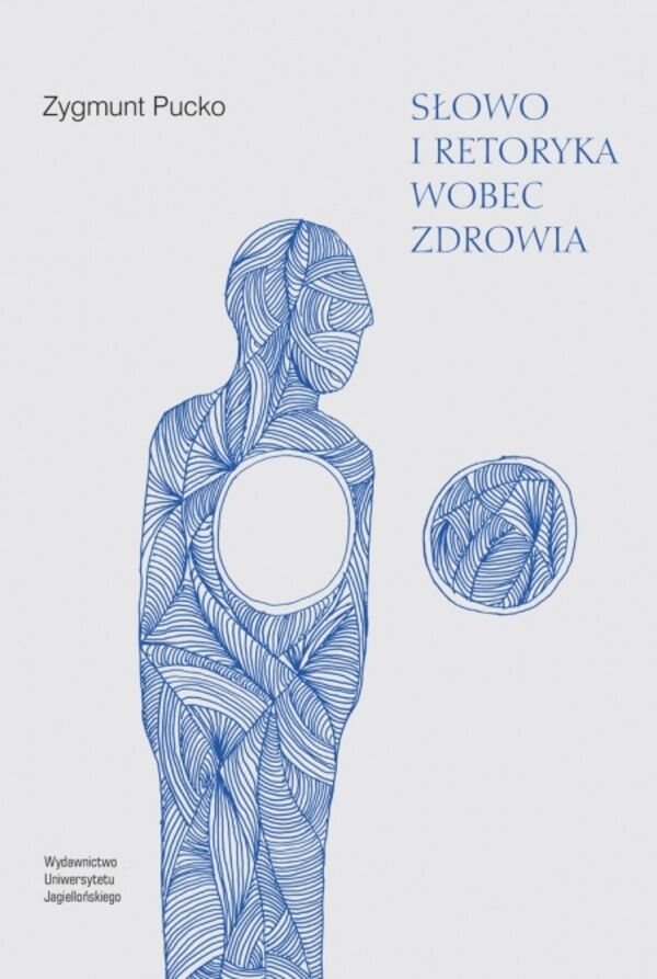 Słowo i retoryka wobec zdrowia