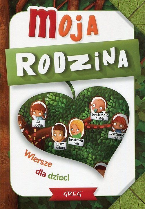 Moja rodzina Wiersze dla dzieci