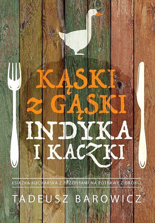 Kąski z gąski, indyka i kaczki