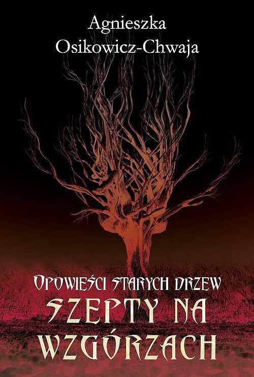 Szepty na wzgórzach.