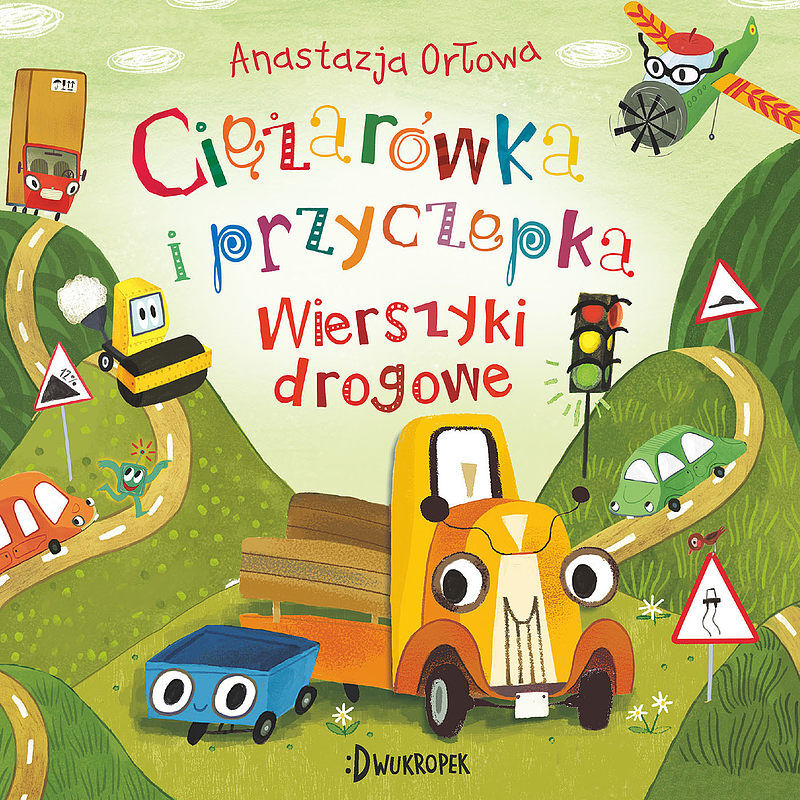 Wierszyki drogowe. Ciężarówka i przyczepka, tom 4