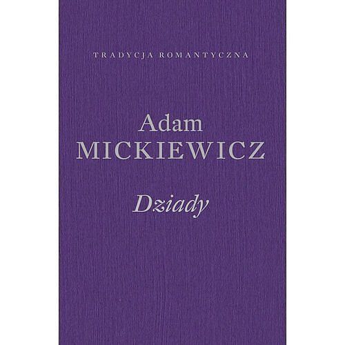 Dziady. Poema