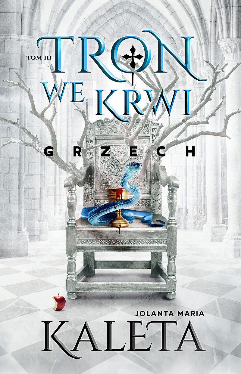 Tron we krwi. Grzech. Tom 3