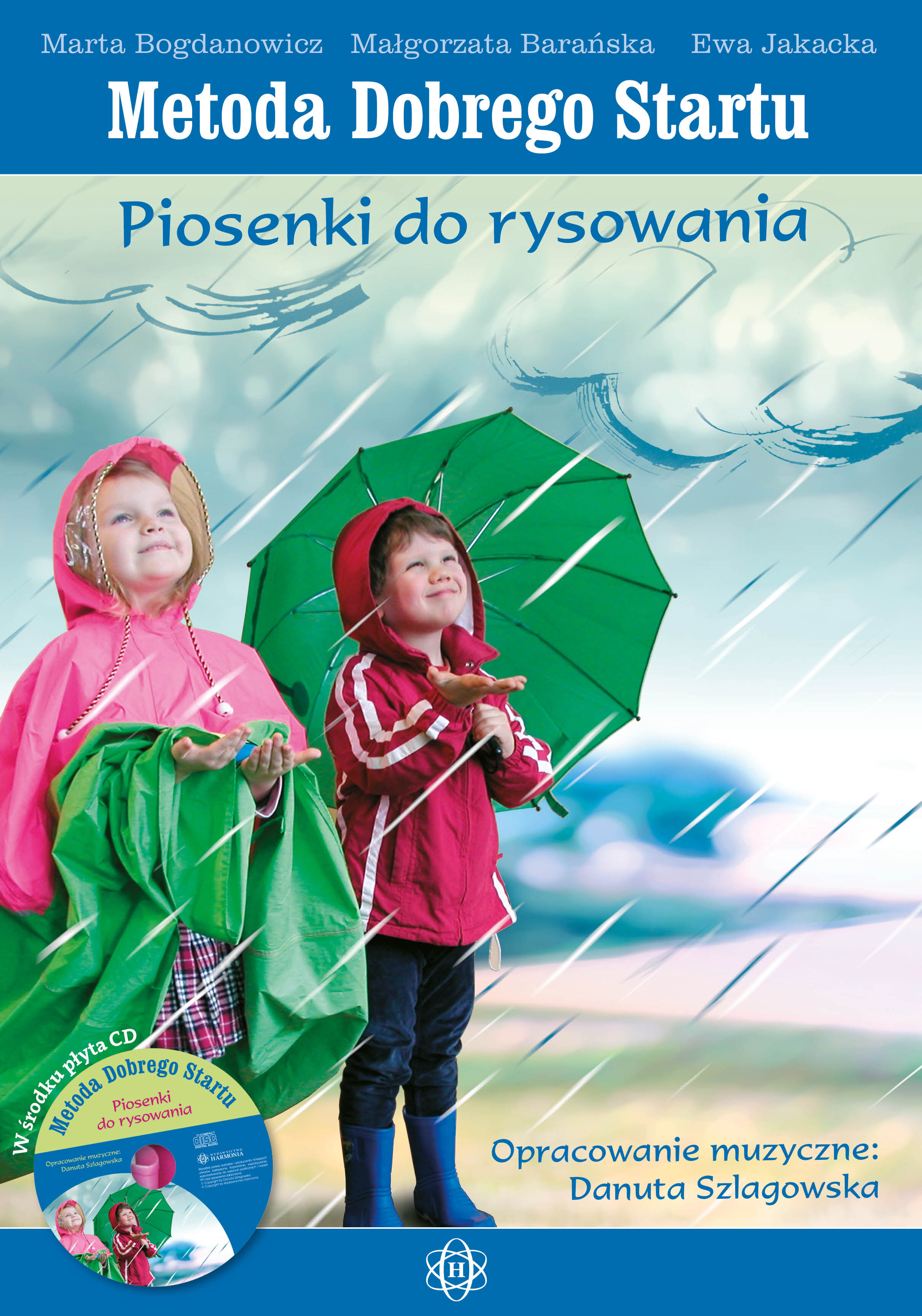 Metoda Dobrego Startu. Piosenki do rysowania i płyta CD