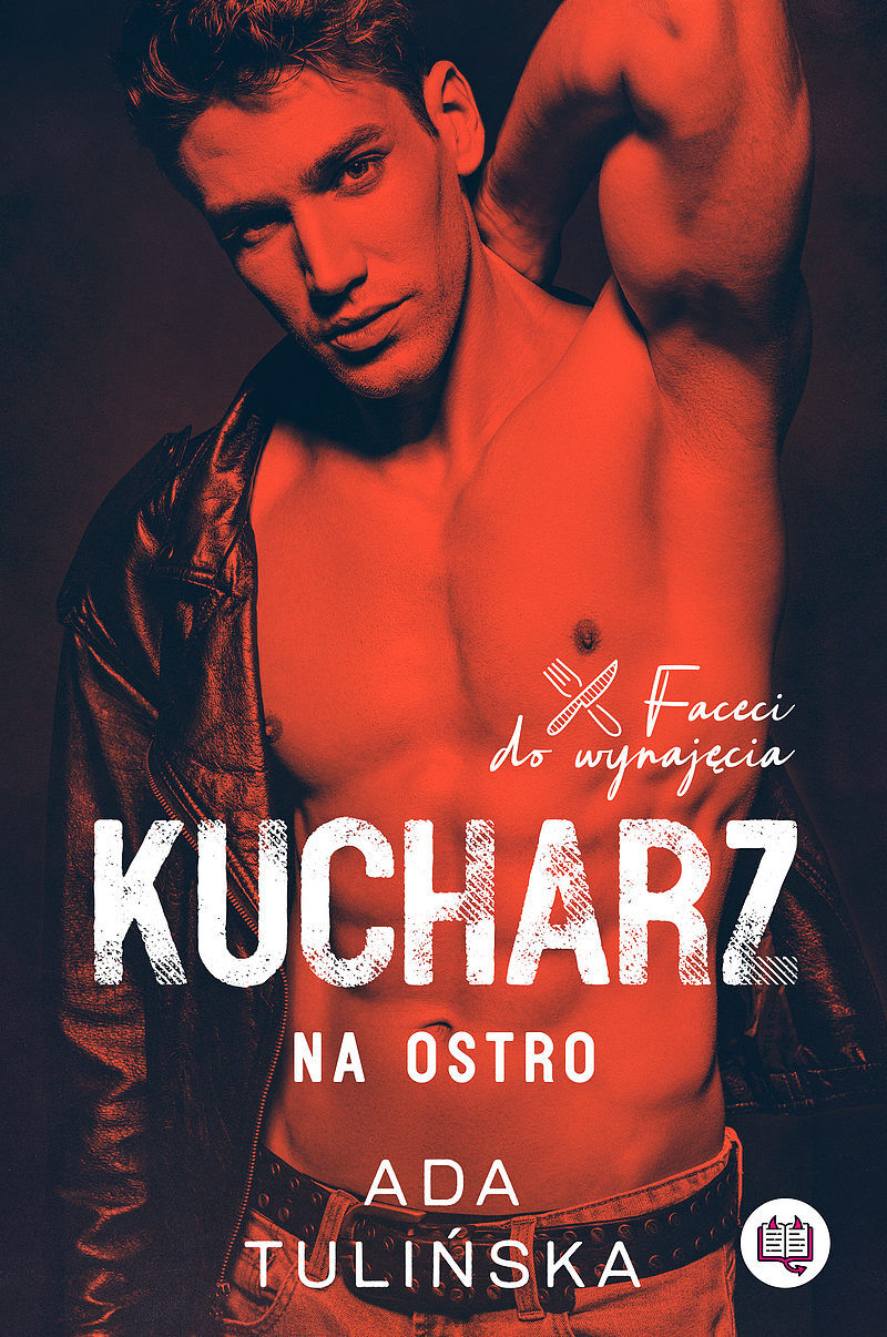 Kucharz. Na ostro. Faceci do wynajęcia