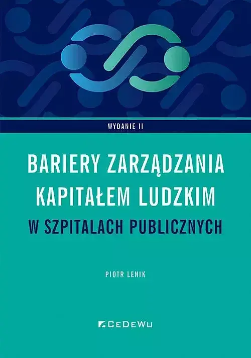 Bariery zarządzania kapitałem ludzkim w szpitalach publicznych w Polsce