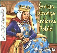 Święta Jadwiga Królowa Polski kolorowanka
