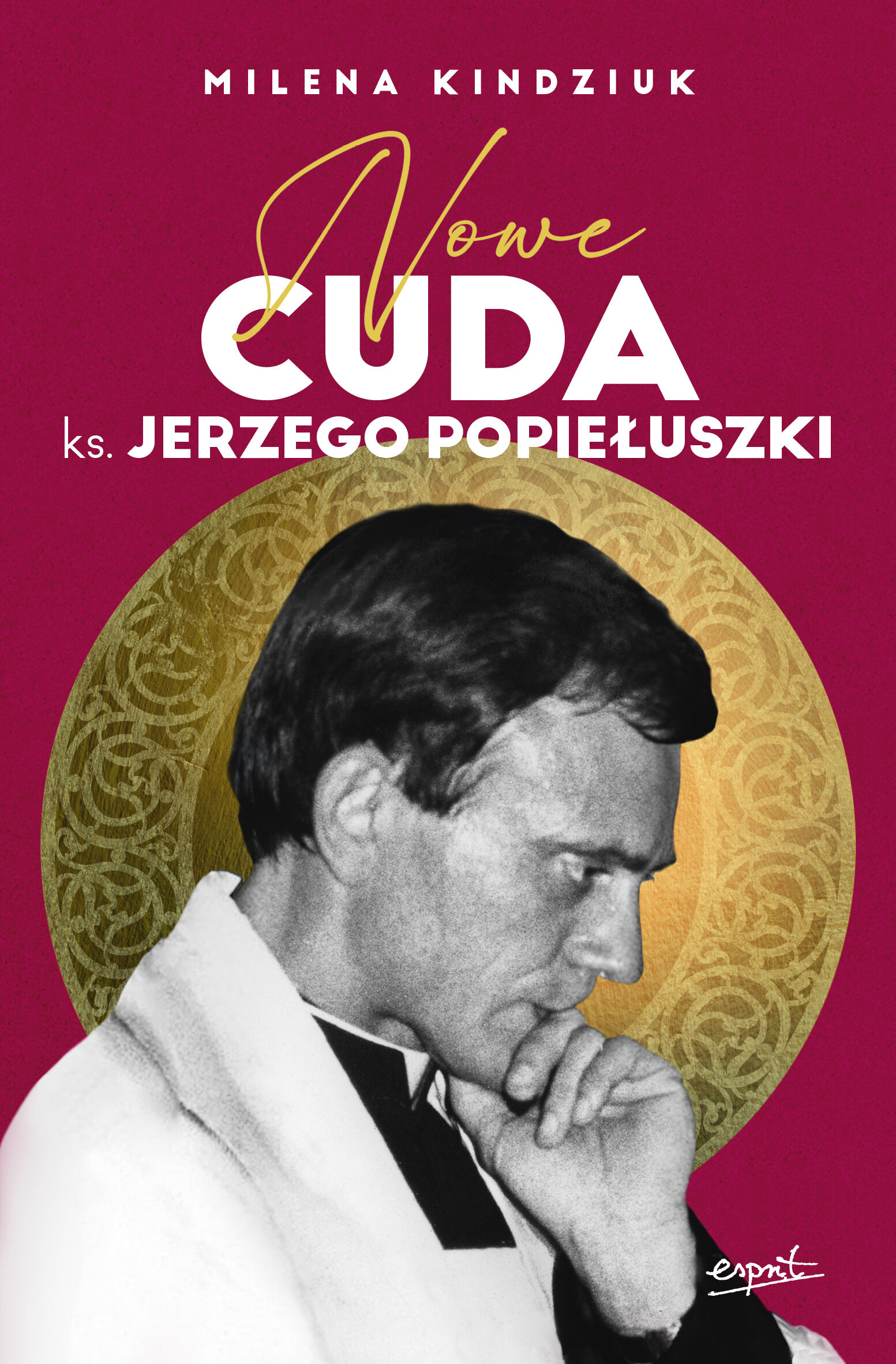 Nowe cuda ks. Jerzego Popiełuszki EBOOK (e-book)