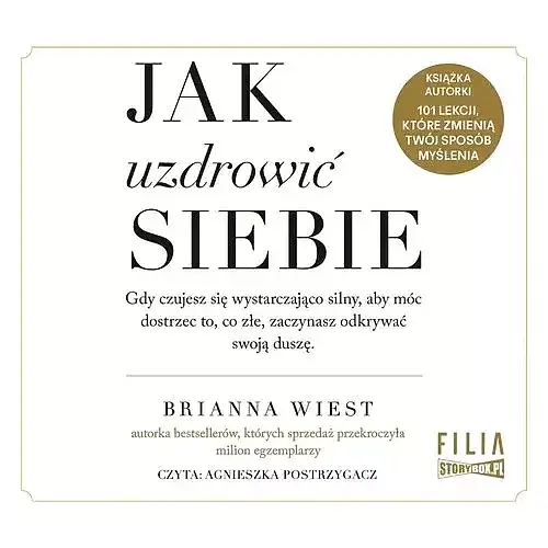 Jak uzdrowić siebie (audiobook CD)