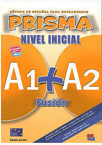 Prisma Fusion nivel inicial A1+A2 Podręcznik