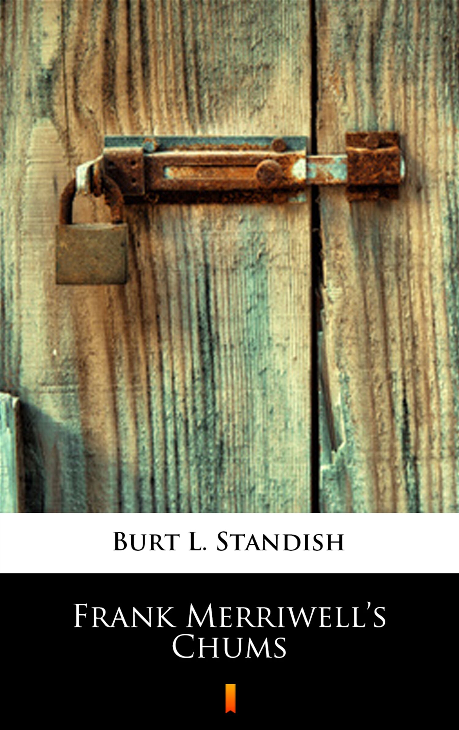 Frank Merriwell’s Chums (e-book)