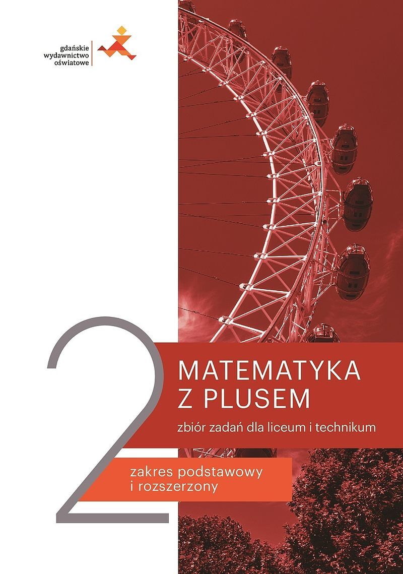 Nowe matematyka z plusem zbiór zadań do liceum i technikum dla klasy 2 mlz2-1