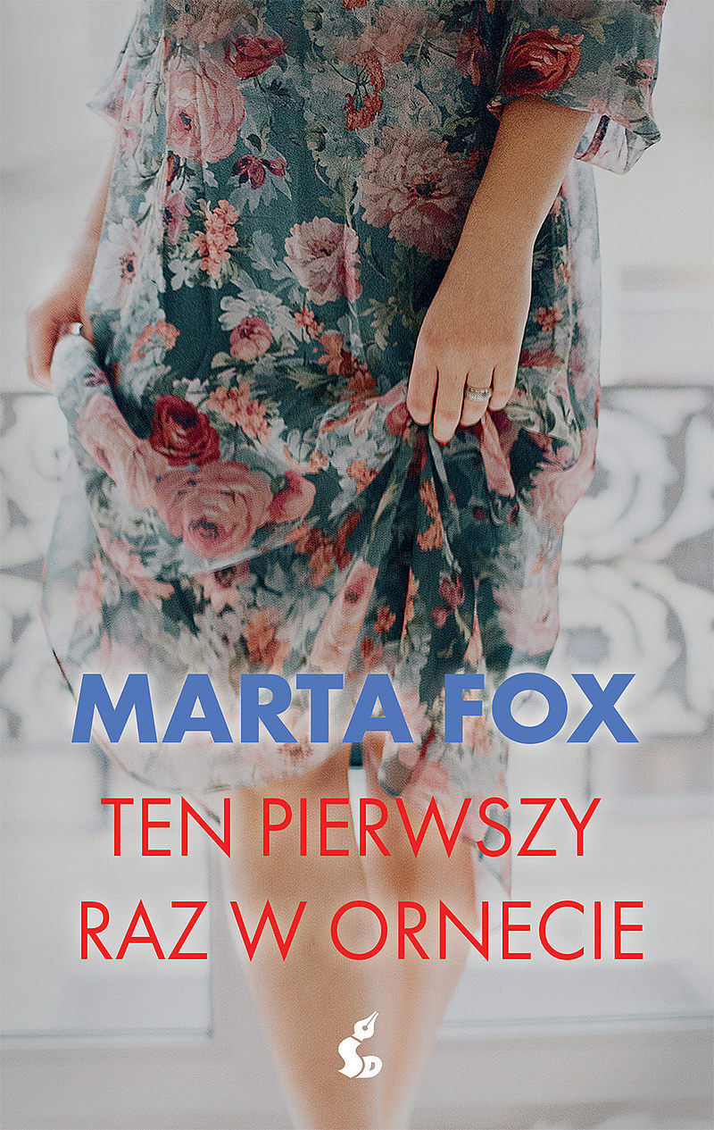 Ten pierwszy raz w Ornecie