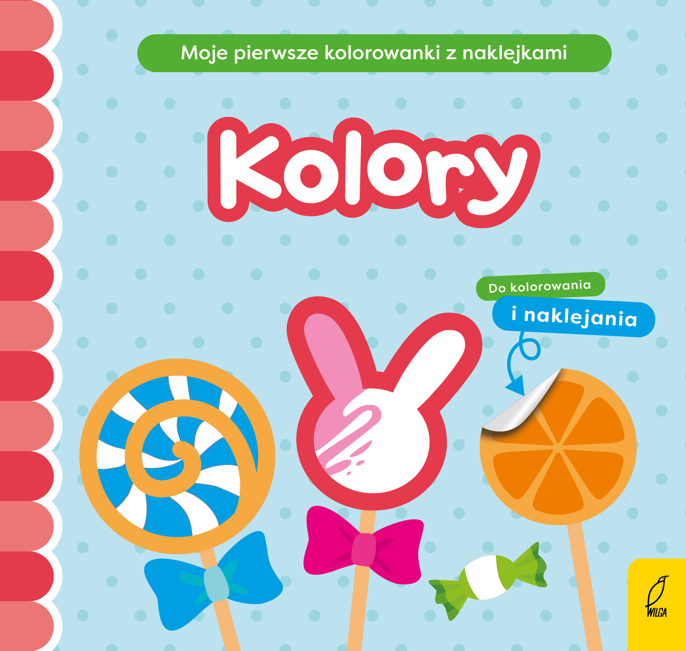 Moje pierwsze kolorowanki z naklejkami. Kolory