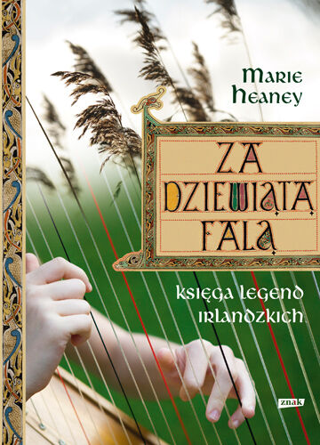 Za dziewiątą falą. Księga legend irlandzkich