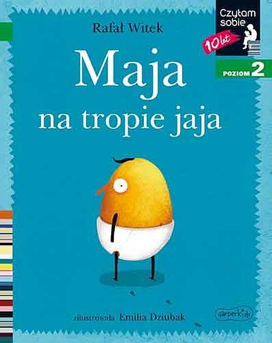 Maja na tropie jaja.