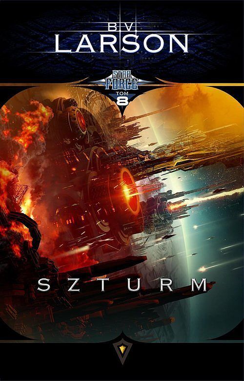 Star Force. Tom 8 Szturm